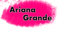 Ariana-Grande